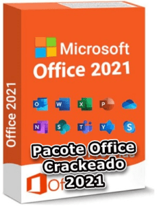 Pacote Office 2021 Crackeado